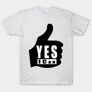 Yes I can T-Shirt